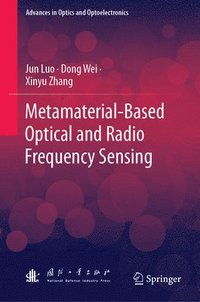 bokomslag Metamaterial-Based Optical and Radio Frequency Sensing