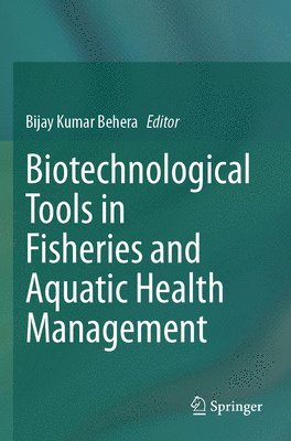 bokomslag Biotechnological Tools in Fisheries and Aquatic Health Management