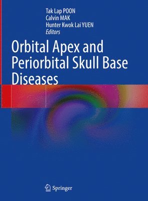 Orbital Apex and Periorbital Skull Base Diseases 1