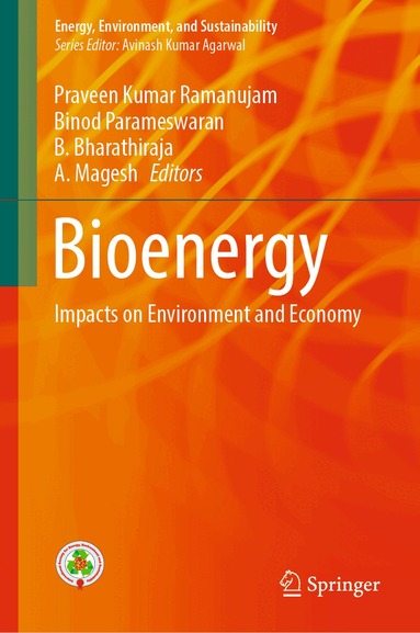 Praveen Kumar Ramanujam, Binod Parameswaran, B. Bharathiraja, A. Magesh - Bioenergy, Inbunden