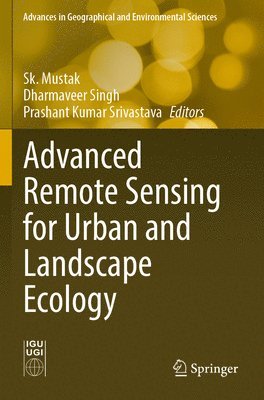 bokomslag Advanced Remote Sensing for Urban and Landscape Ecology