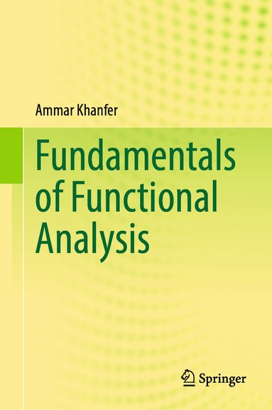 bokomslag Fundamentals of Functional Analysis