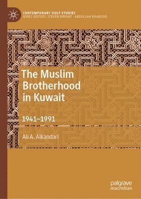 bokomslag The Muslim Brotherhood in Kuwait