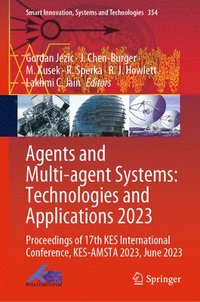 bokomslag Agents and Multi-agent Systems: Technologies and Applications 2023