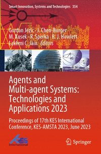 bokomslag Agents and Multi-agent Systems: Technologies and Applications 2023