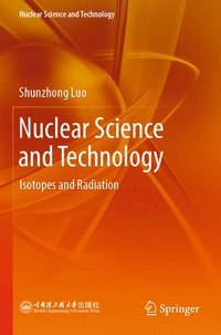 bokomslag Nuclear Science and Technology