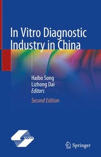 bokomslag In Vitro Diagnostic Industry in China