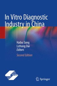 bokomslag In Vitro Diagnostic Industry in China