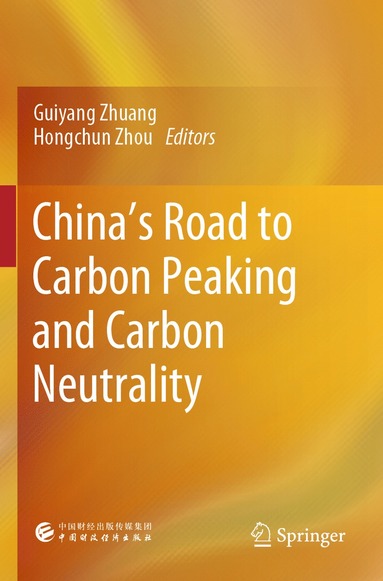 bokomslag China's Road to Carbon Peaking and Carbon Neutrality