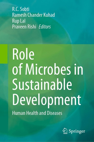 R.C. Sobti, Ramesh Chander Kuhad, Rup Lal, Parveen Rishi - Role of Microbes in Sustainable Development, Inbunden