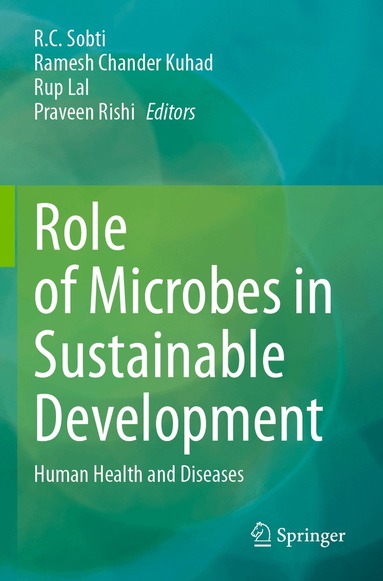 R.C. Sobti, Ramesh Chander Kuhad, Rup Lal, Parveen Rishi - Role of Microbes in Sustainable Development, Häftad