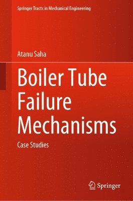 Boiler Tube Failure Mechanisms 1