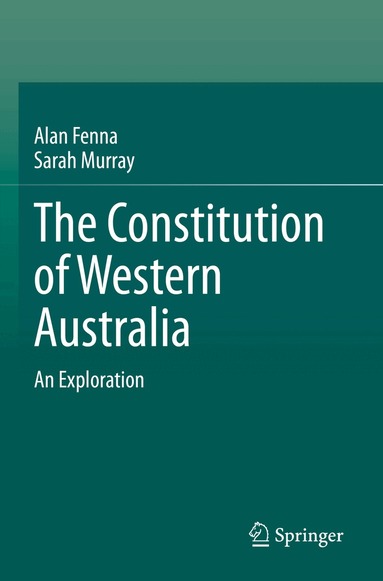 Alan Fenna, Sarah Murray - Constitution of Western Australia, Häftad