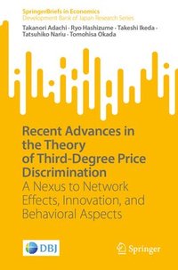 bokomslag Recent Advances in the Theory of Third-Degree Price Discrimination