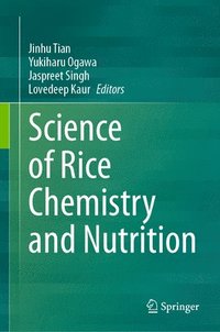 bokomslag Science of Rice Chemistry and Nutrition