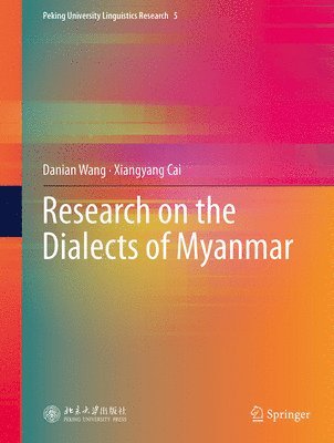 bokomslag Research on the Dialects of Myanmar