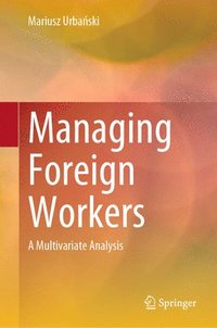 bokomslag Managing Foreign Workers