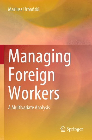 bokomslag Managing Foreign Workers