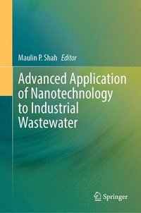 bokomslag Advanced Application of Nanotechnology to Industrial Wastewater