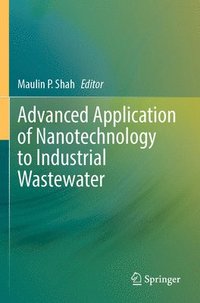 bokomslag Advanced Application of Nanotechnology to Industrial Wastewater
