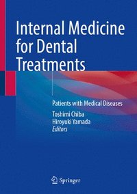 bokomslag Internal Medicine for Dental Treatments