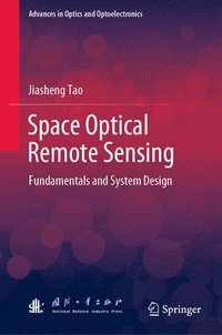 bokomslag Space Optical Remote Sensing