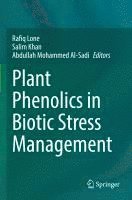 bokomslag Plant Phenolics in Biotic Stress Management