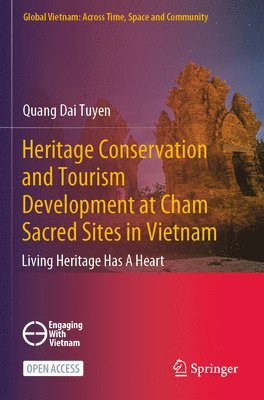 Heritage Conservation and Tourism Development at Cham Sacred Sites in Vietnam
