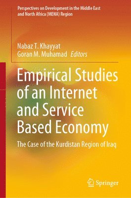 Empirical Studies of an Internet and Service Based Economy 1