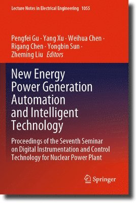 bokomslag New Energy Power Generation Automation and Intelligent Technology