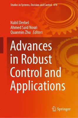 bokomslag Advances in Robust Control and Applications