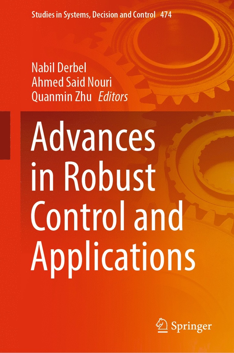 Advances in Robust Control and Applications 1