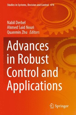 Advances in Robust Control and Applications 1