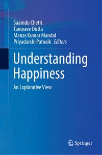 bokomslag Understanding Happiness