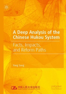 bokomslag Deep Analysis of the Chinese Hukou System