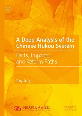 A Deep Analysis of the Chinese Hukou System 1