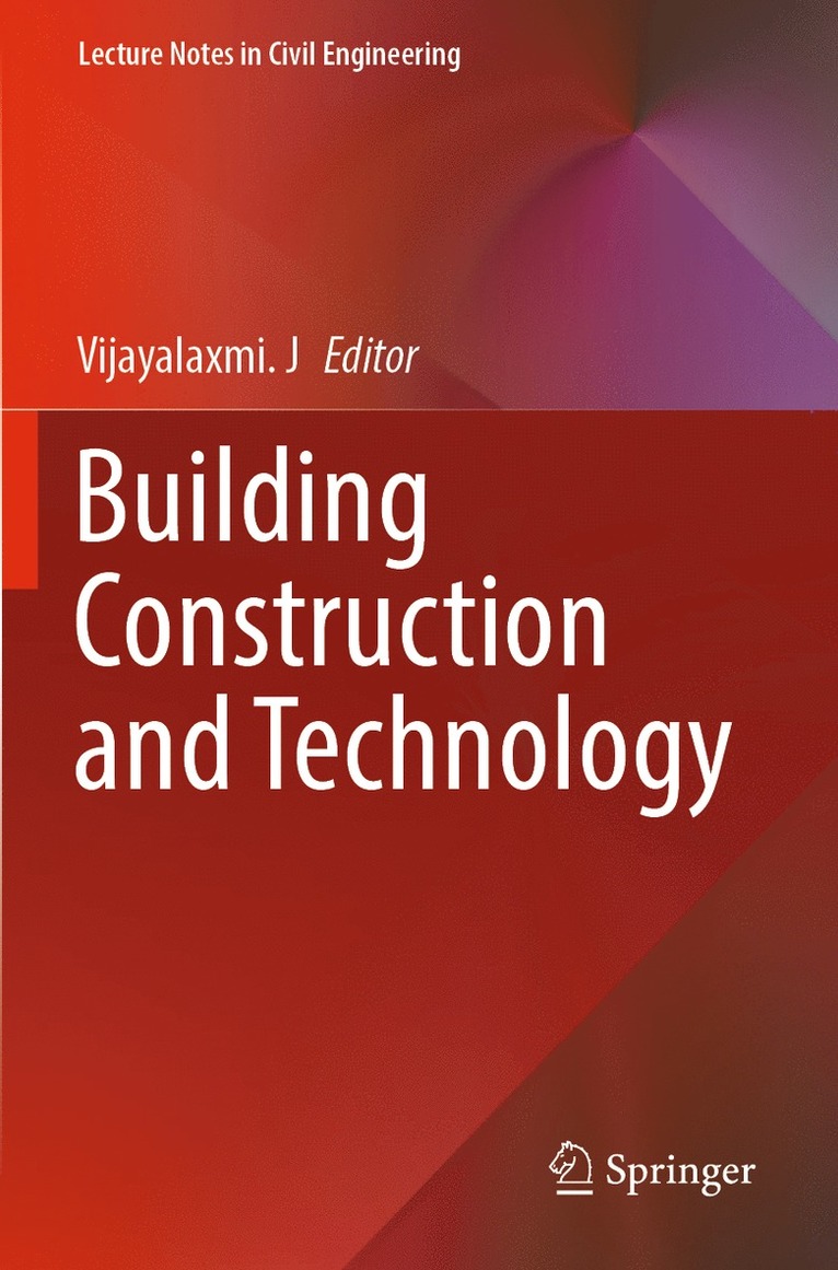 Vijayalaxmi J., Vijayalaxmi J - Building Construction and Technology, Häftad