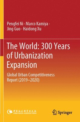 The World: 300 Years of Urbanization Expansion 1