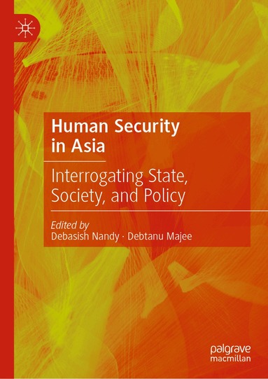 Debasish Nandy, Debtanu Majee - Human Security in Asia, Inbunden