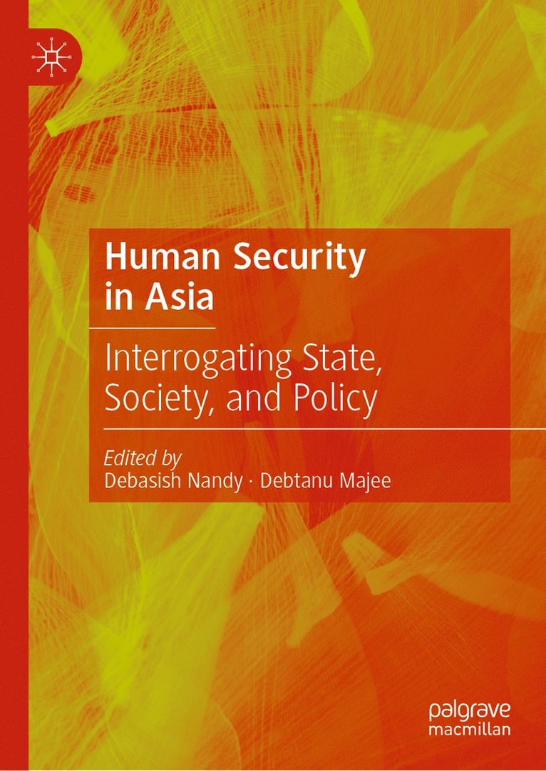Debasish Nandy, Debtanu Majee - Human Security in Asia, Inbunden