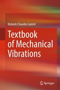 bokomslag Textbook of Mechanical Vibrations