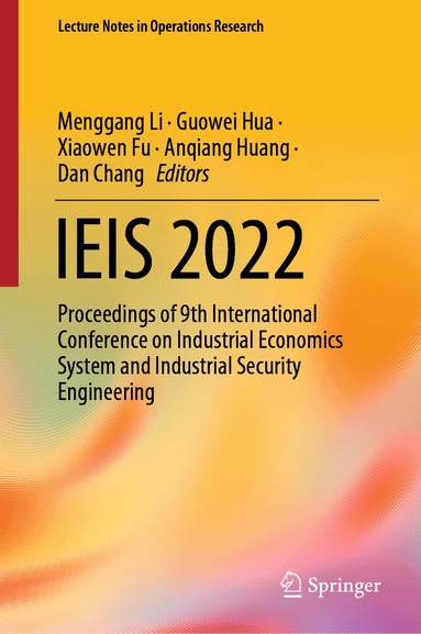 Menggang Li, Guowei Hua, Xiaowen Fu, Anqiang Huang, Dan Chang - IEIS 2022, Inbunden