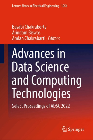 Basabi Chakraborty, Arindam Biswas, Amlan Chakrabarti - Advances in Data Science and Computing Technologies, Inbunden