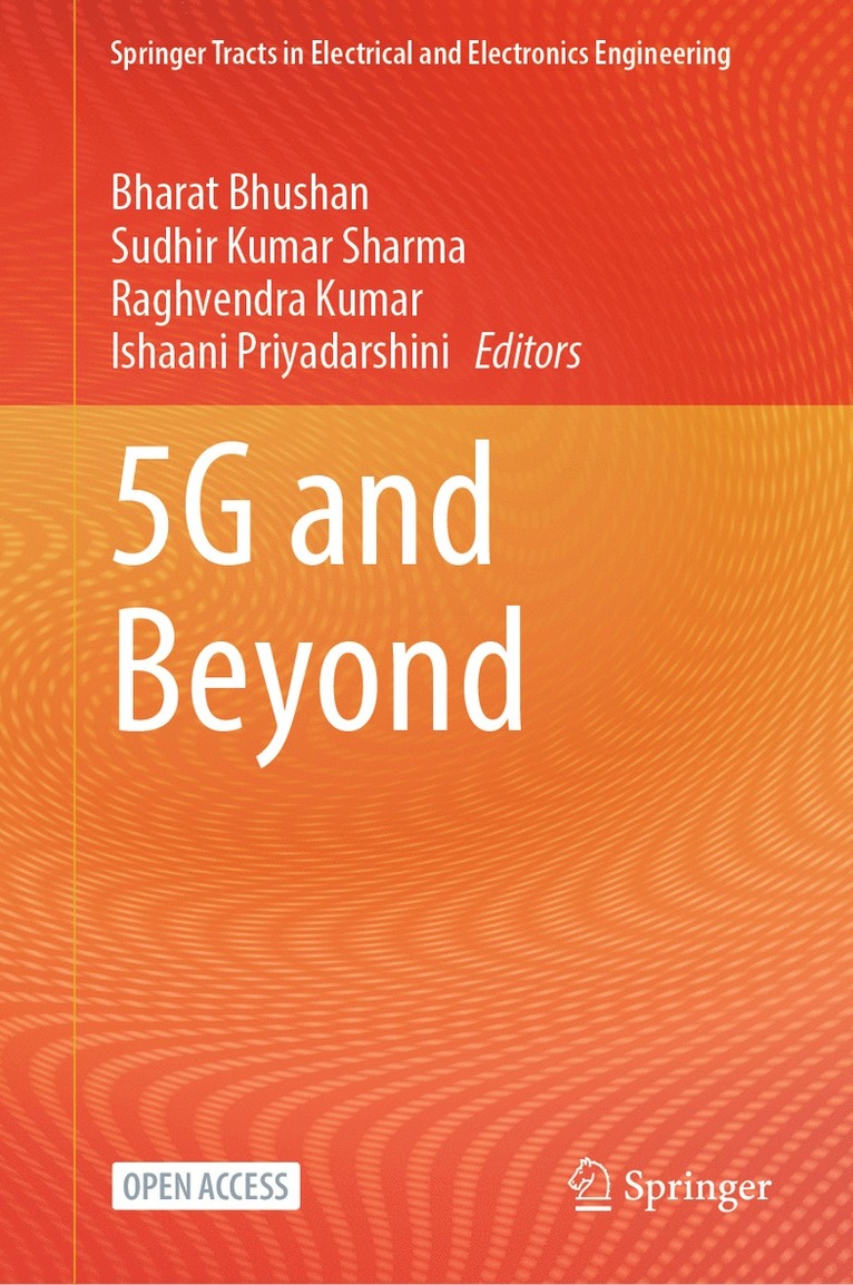 Bharat Bhushan, Sudhir Kumar Sharma, Raghvendra Kumar, Ishaani Priyadarshini - 5G and Beyond, Inbunden