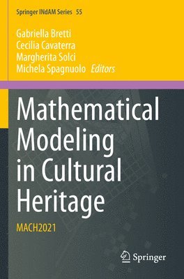 bokomslag Mathematical Modeling in Cultural Heritage