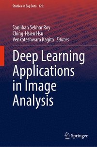 bokomslag Deep Learning Applications in Image Analysis