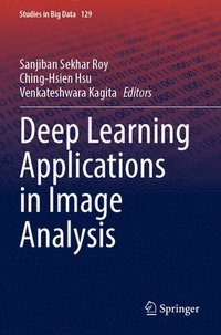 bokomslag Deep Learning Applications in Image Analysis