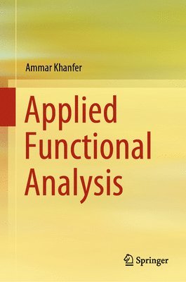 bokomslag Applied Functional Analysis