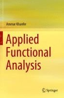 Applied Functional Analysis 1