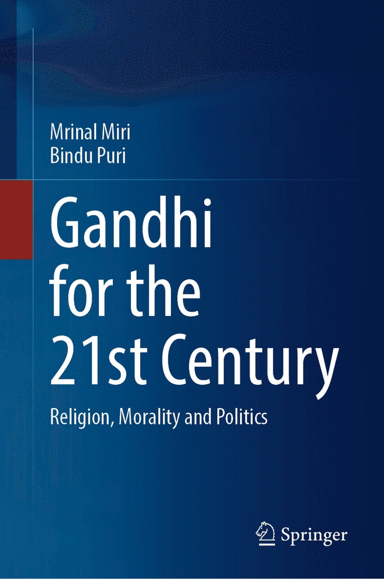 Mrinal Miri, Bindu Puri - Gandhi for the 21st Century, Inbunden